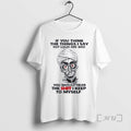 Trending Skull If You Think The Things I Say Out Loud Are Bad You Should