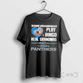 Trending Some Grandmas Play Bingo Real Grandmas Watch Carolina Panthers 2026 Premium T Shirts Sweater