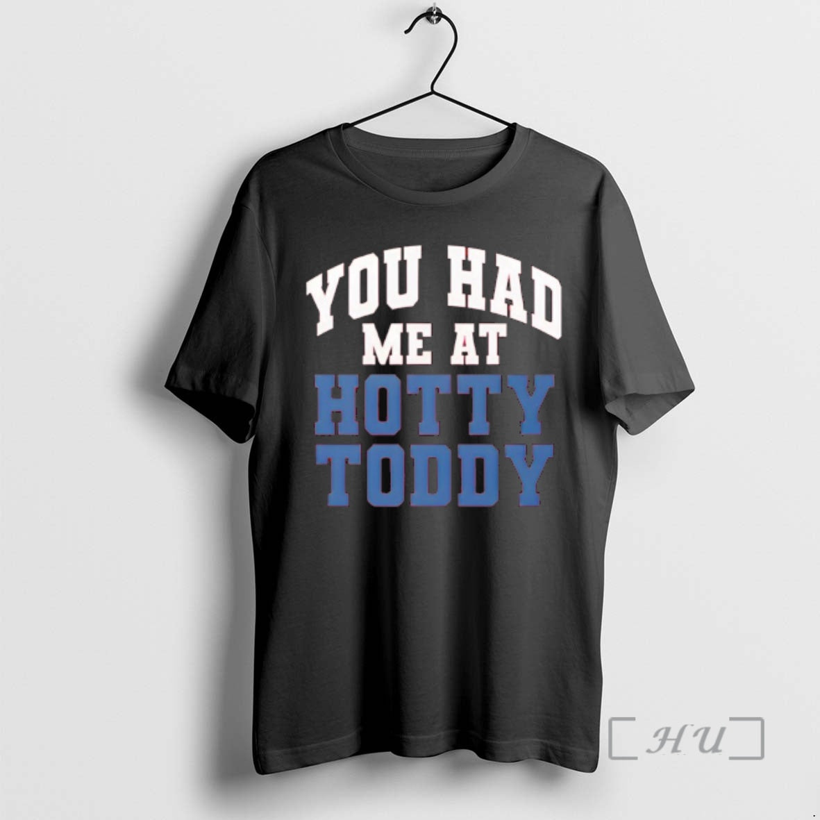 Trending You Had Me At Hotty Toddy