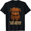 Fluff Around Find Highland Cow Tee Unisex T-shirt, Sweatshirt, Hoodie (1)